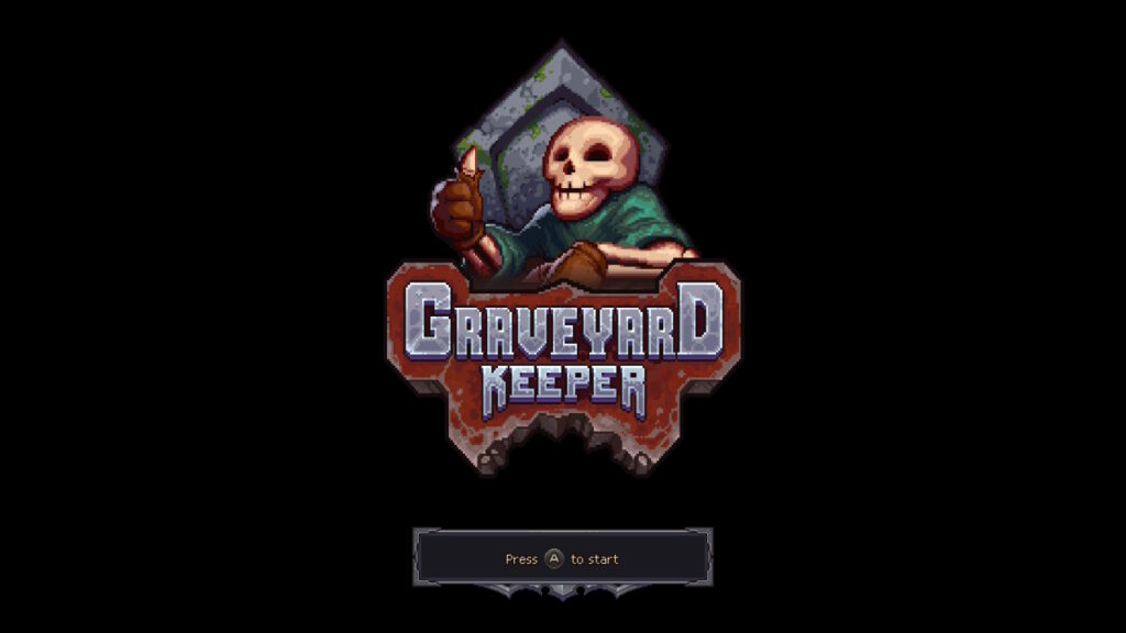 The title screen for graveyard keeper. The words graveyard keep are in the center of the screen. above it is a skeleton giving a thumbs up. Below are the worlds Press A to start.