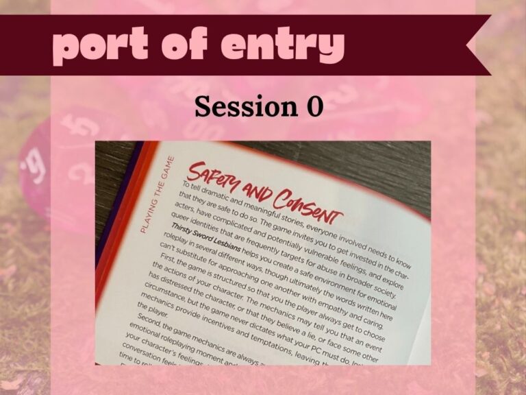 Port of Entry Session 0. A page of a book is shown with the title Safety and Consent